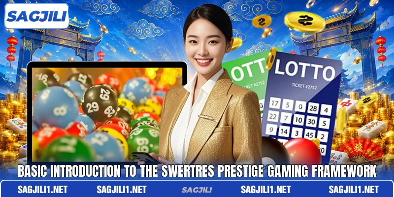 Basic introduction to the Swertres Prestige gaming framework Basic introduction to the Swertres Prestige gaming framework