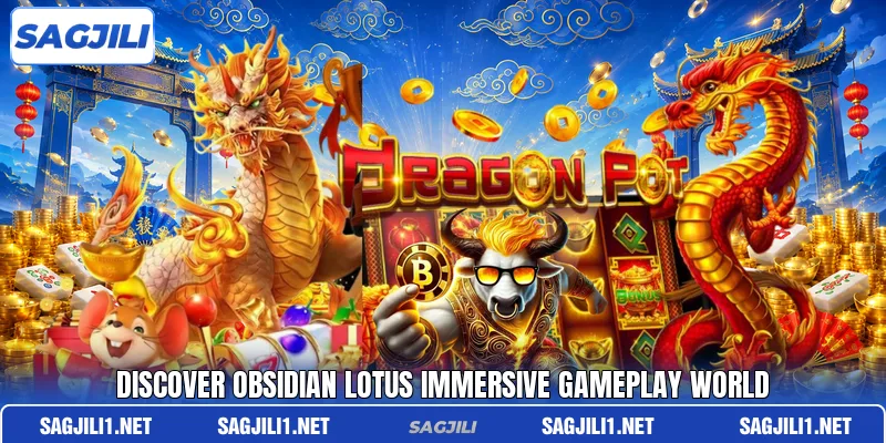 Discover Obsidian Lotus immersive gameplay world Discover Obsidian Lotus immersive gameplay world