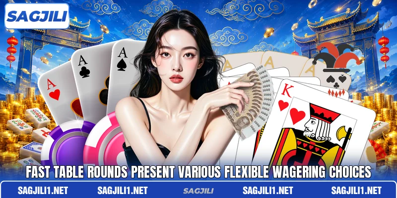 Fast table rounds present various flexible wagering choices Fast table rounds present various flexible wagering choices